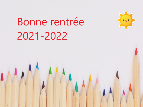 Bonne rentrée 2021-2022